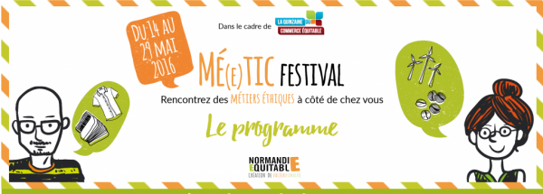 Mé(e)tic festival – du 14 au 29 mai en Normandie