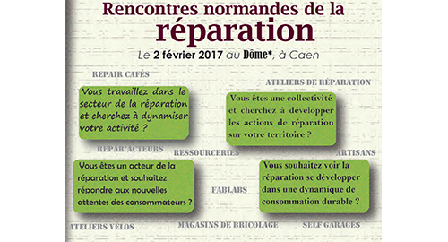 Rencontres régionales de la réparation – 2 février 2017 – Caen