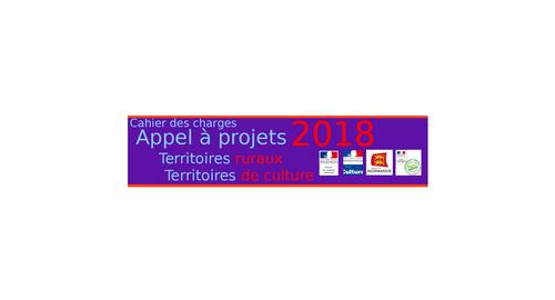 Appel à projets « Territoires ruraux, territoires de culture » 2018/2019