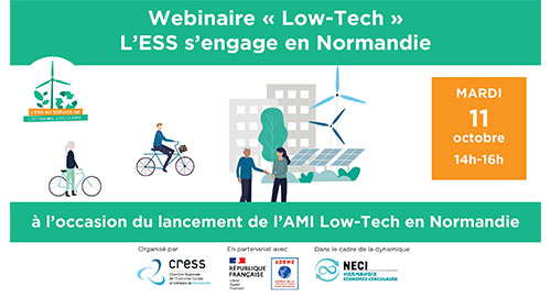 Retour sur le webinaire « Low Tech : l’ESS engagée en Normandie » du 11 octobre 2022